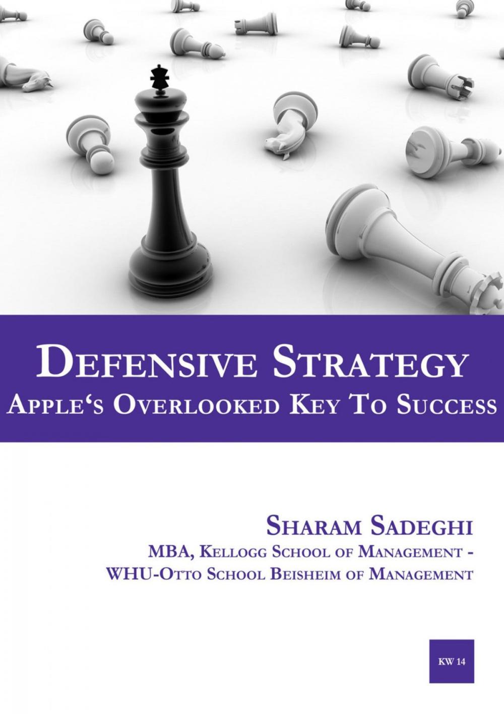 Big bigCover of Defensive Strategy – Apple's Overlooked Key to Success