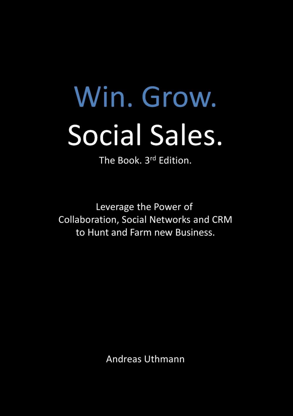 Big bigCover of Win. Grow. Social Sales.