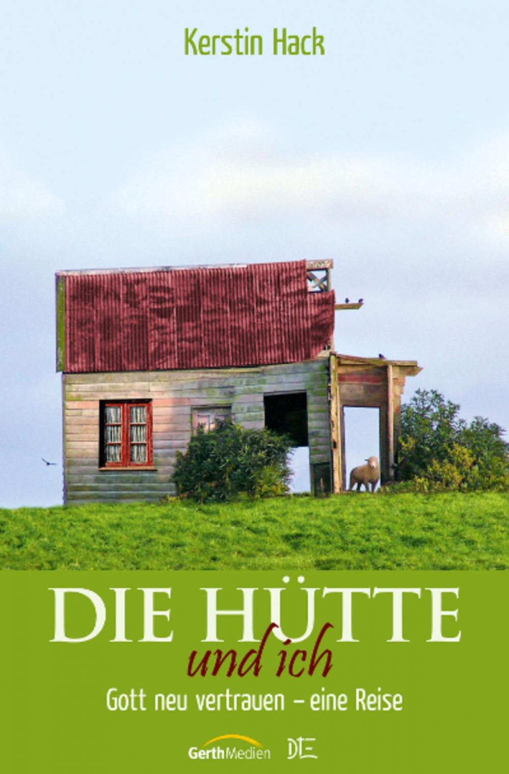 Big bigCover of Die Hütte und ich