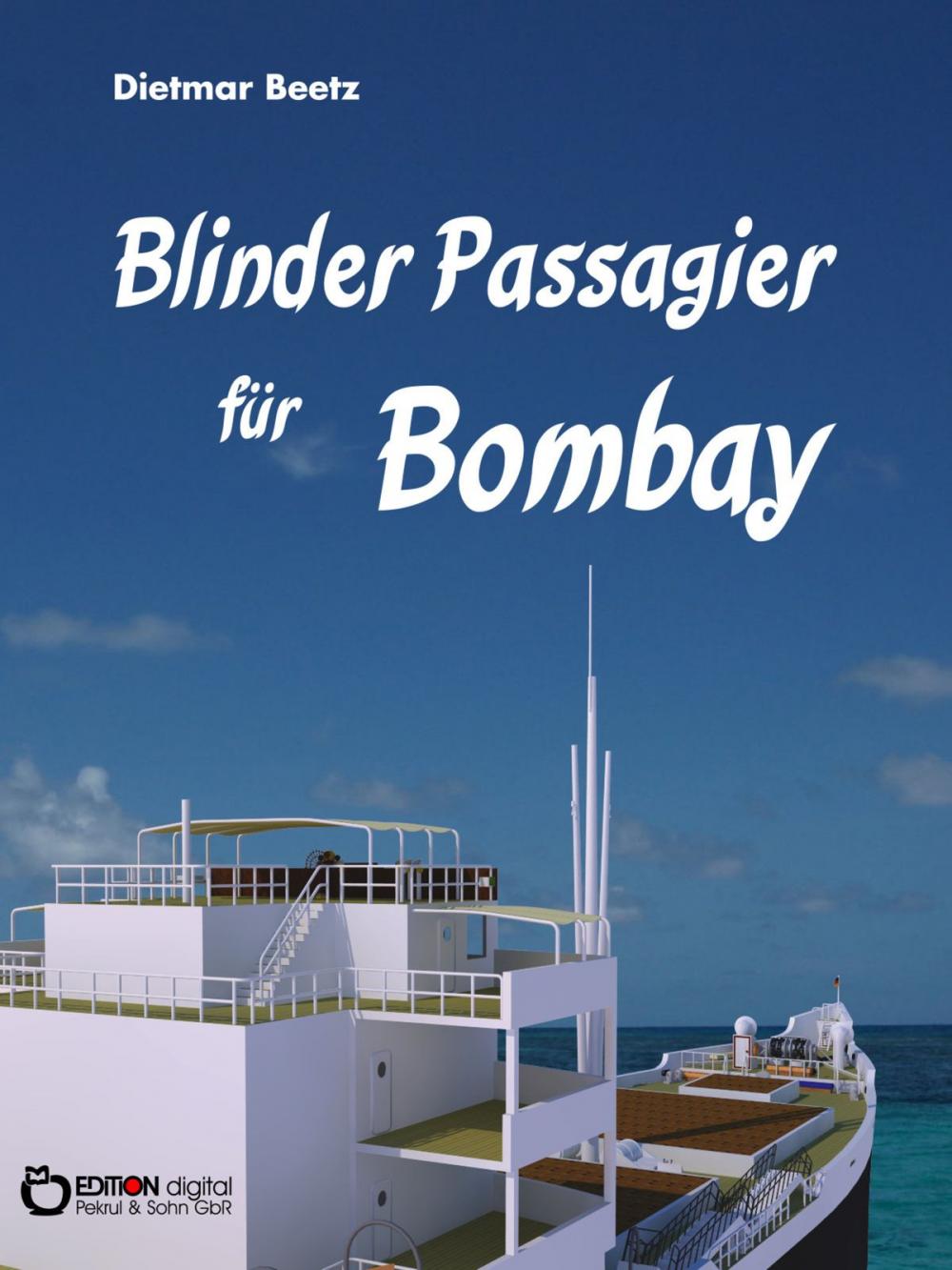 Big bigCover of Blinder Passagier für Bombay