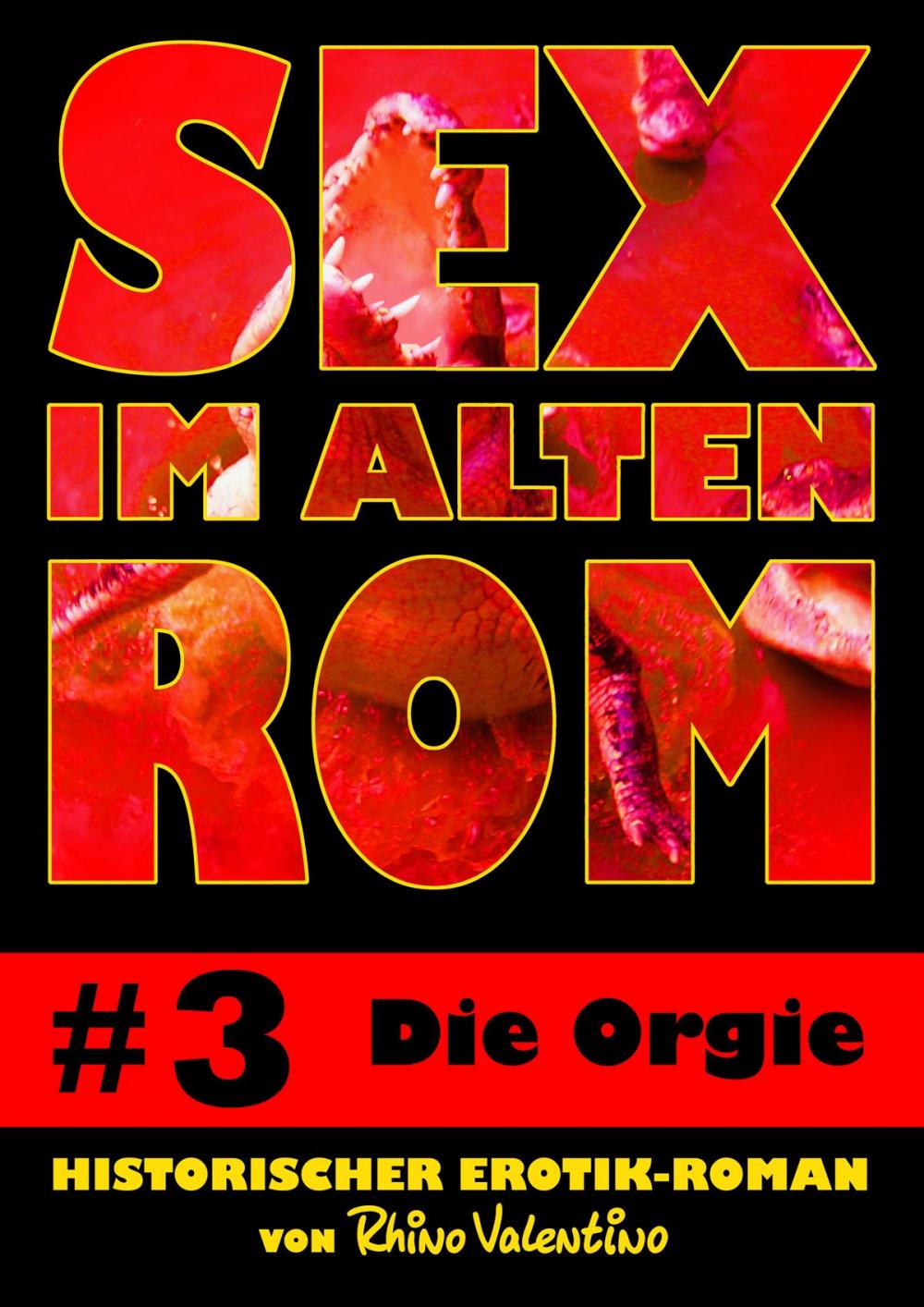 Big bigCover of Sex im alten Rom 3 - Die Orgie