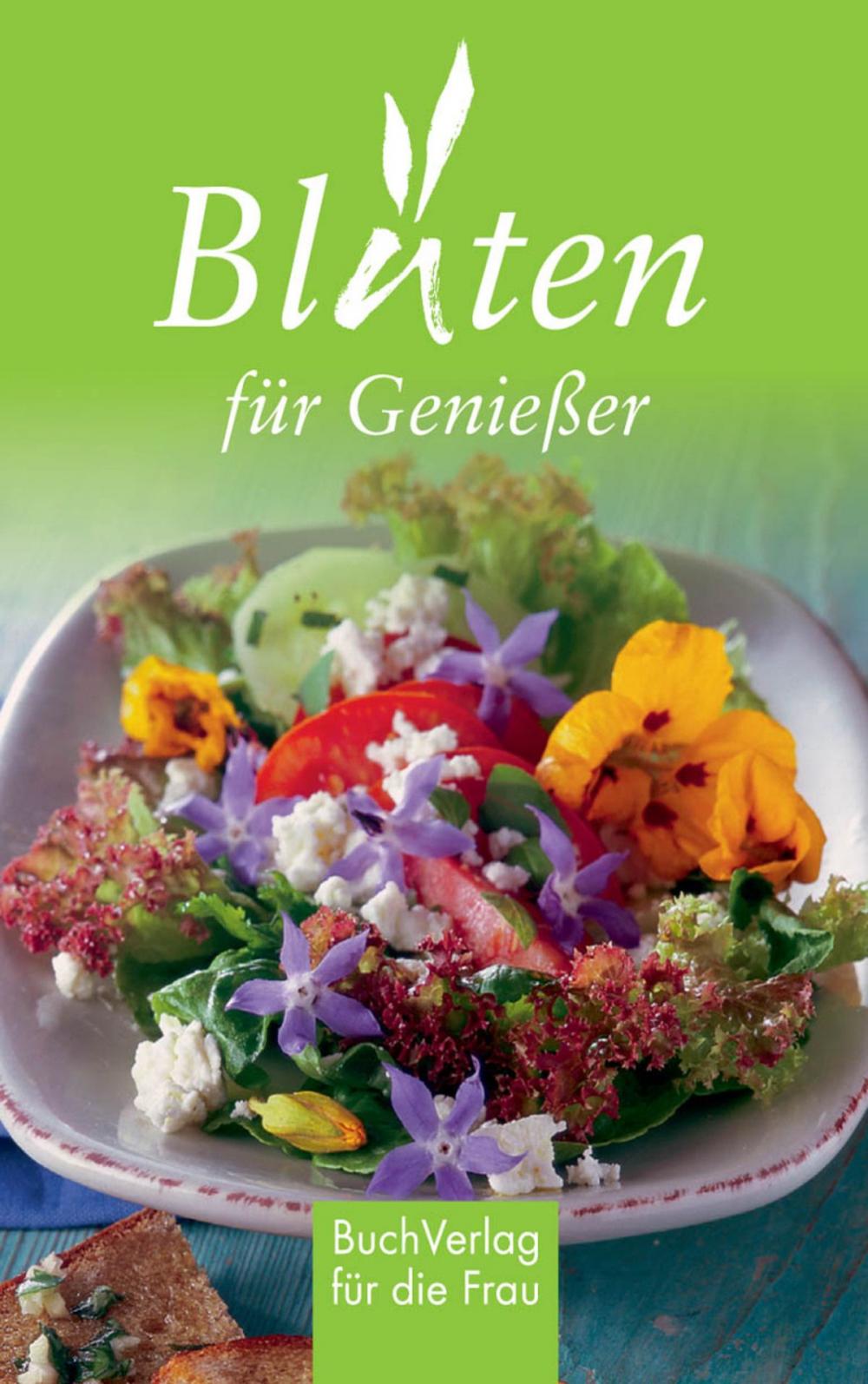 Big bigCover of Blüten für Genießer