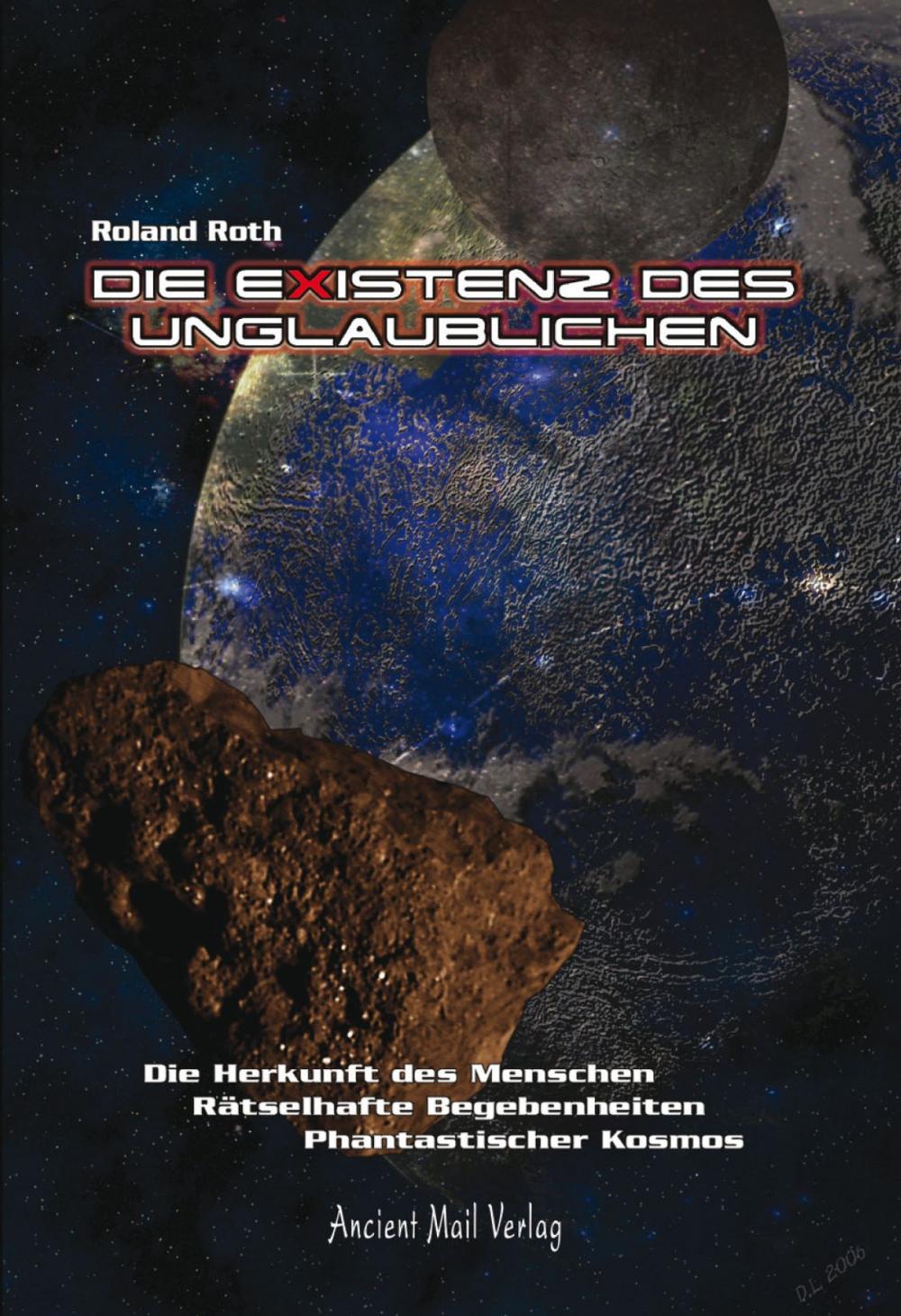 Big bigCover of Die Existenz des Unglaublichen