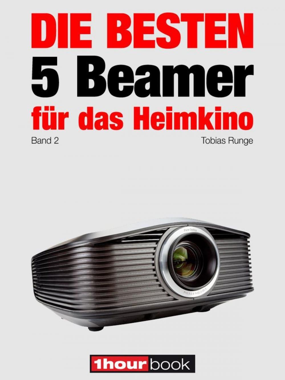 Big bigCover of Die besten 5 Beamer für das Heimkino (Band 2)