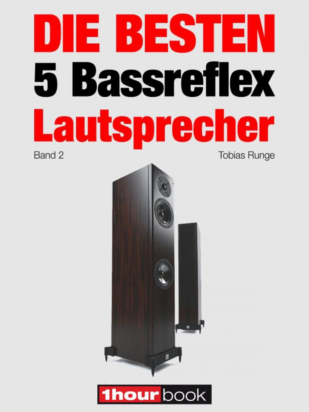 Big bigCover of Die besten 5 Bassreflex-Lautsprecher (Band 2)