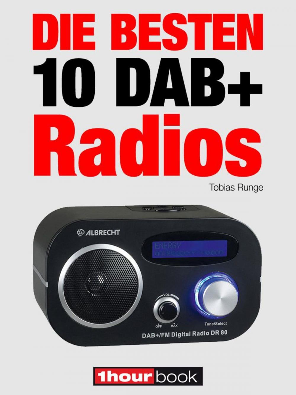 Big bigCover of Die besten 10 DAB+-Radios