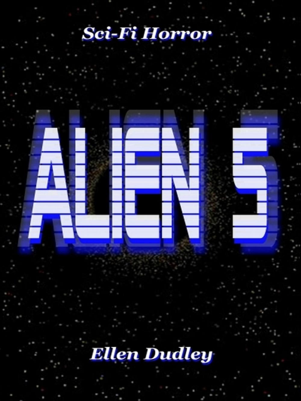 Big bigCover of Alien 5