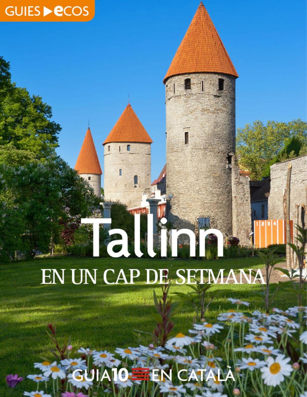 Big bigCover of Tallinn. En un cap de setmana