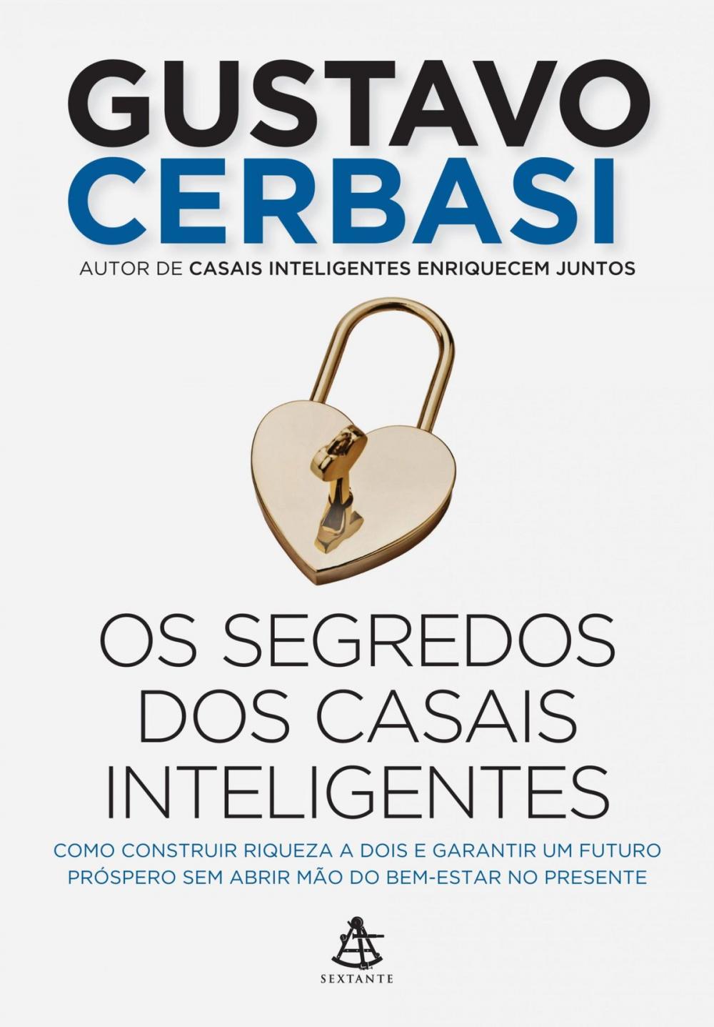 Big bigCover of Os segredos dos casais inteligentes