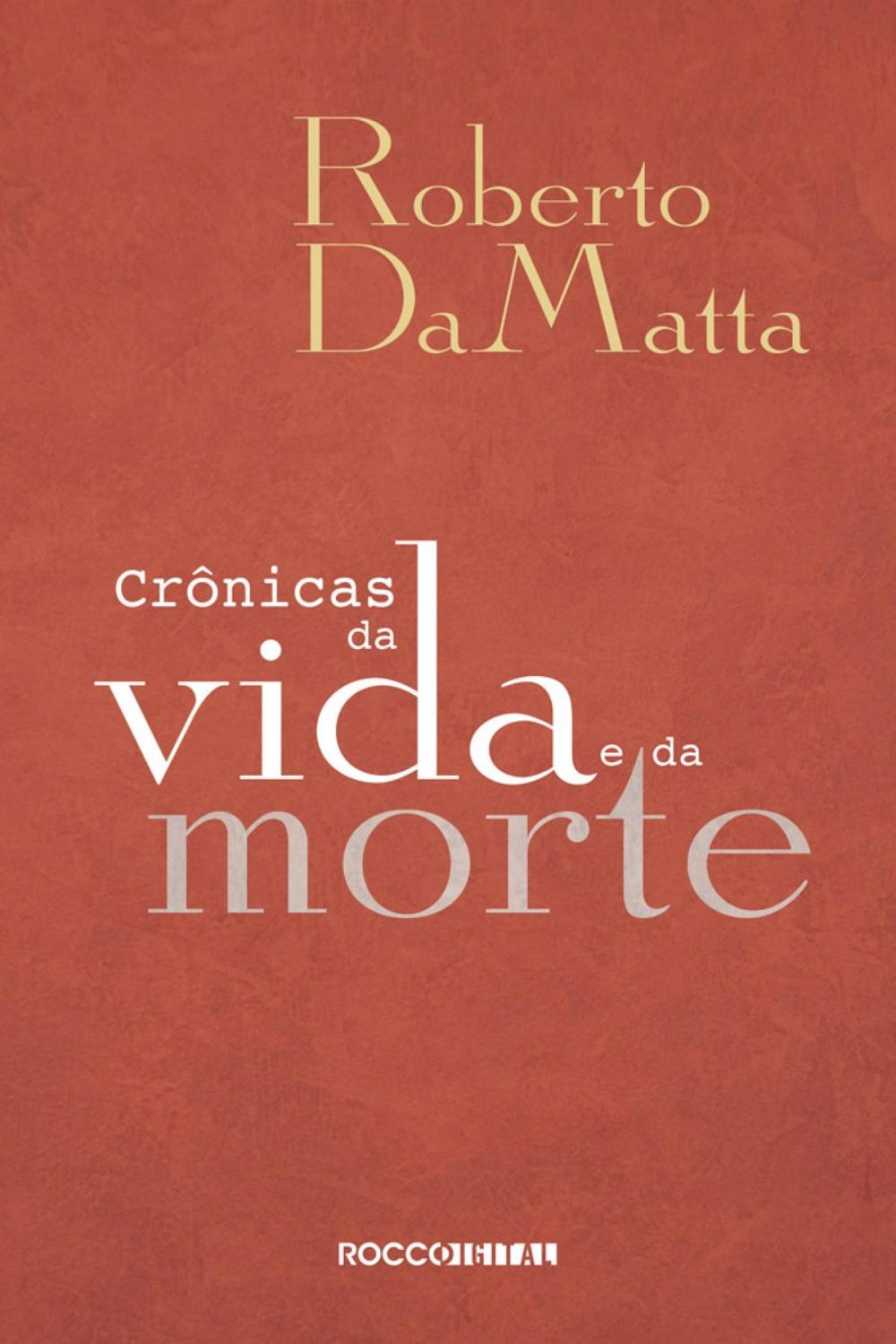 Big bigCover of Crônicas da vida e da morte