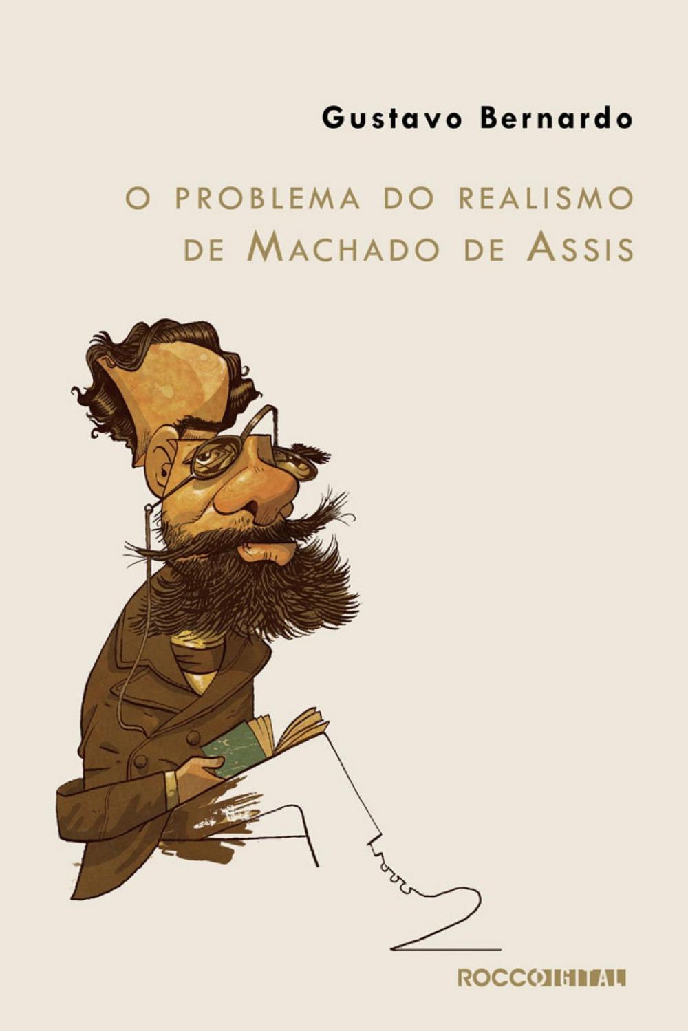 Big bigCover of O problema do realismo de Machado de Assis