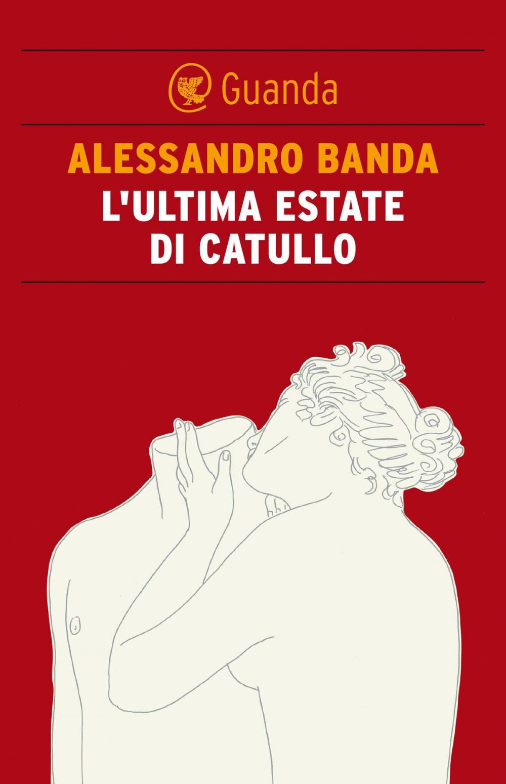 Big bigCover of L'ultima estate di Catullo