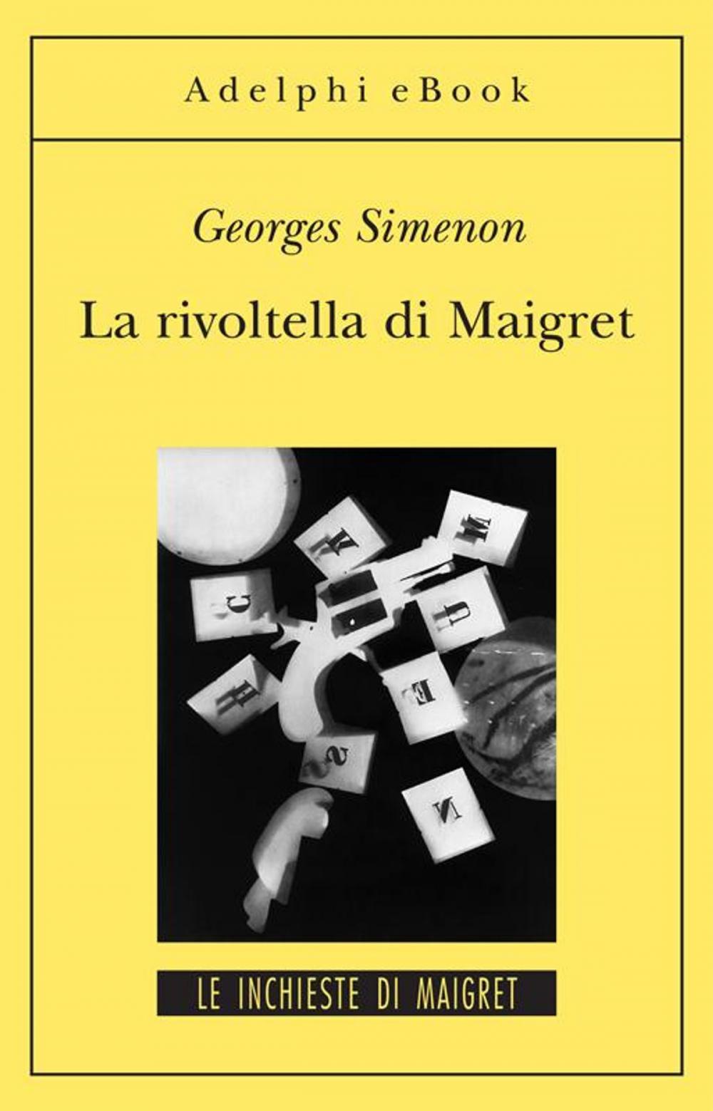 Big bigCover of La rivoltella di Maigret