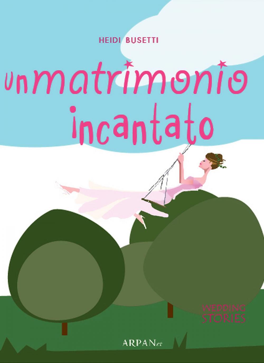 Big bigCover of Un matrimonio incantato