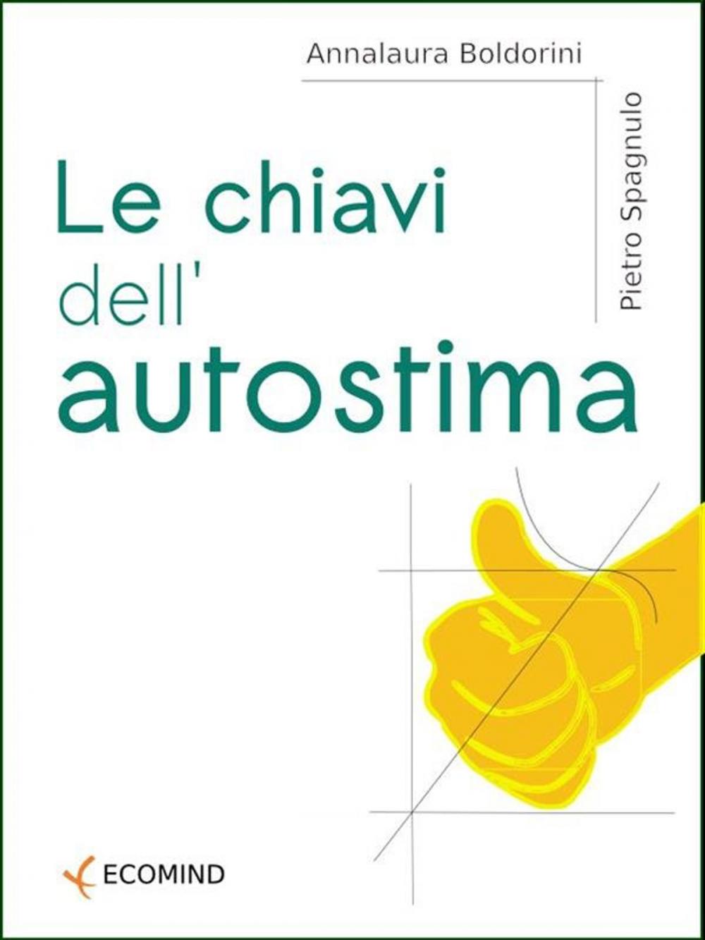 Big bigCover of Le chiavi dell'autostima