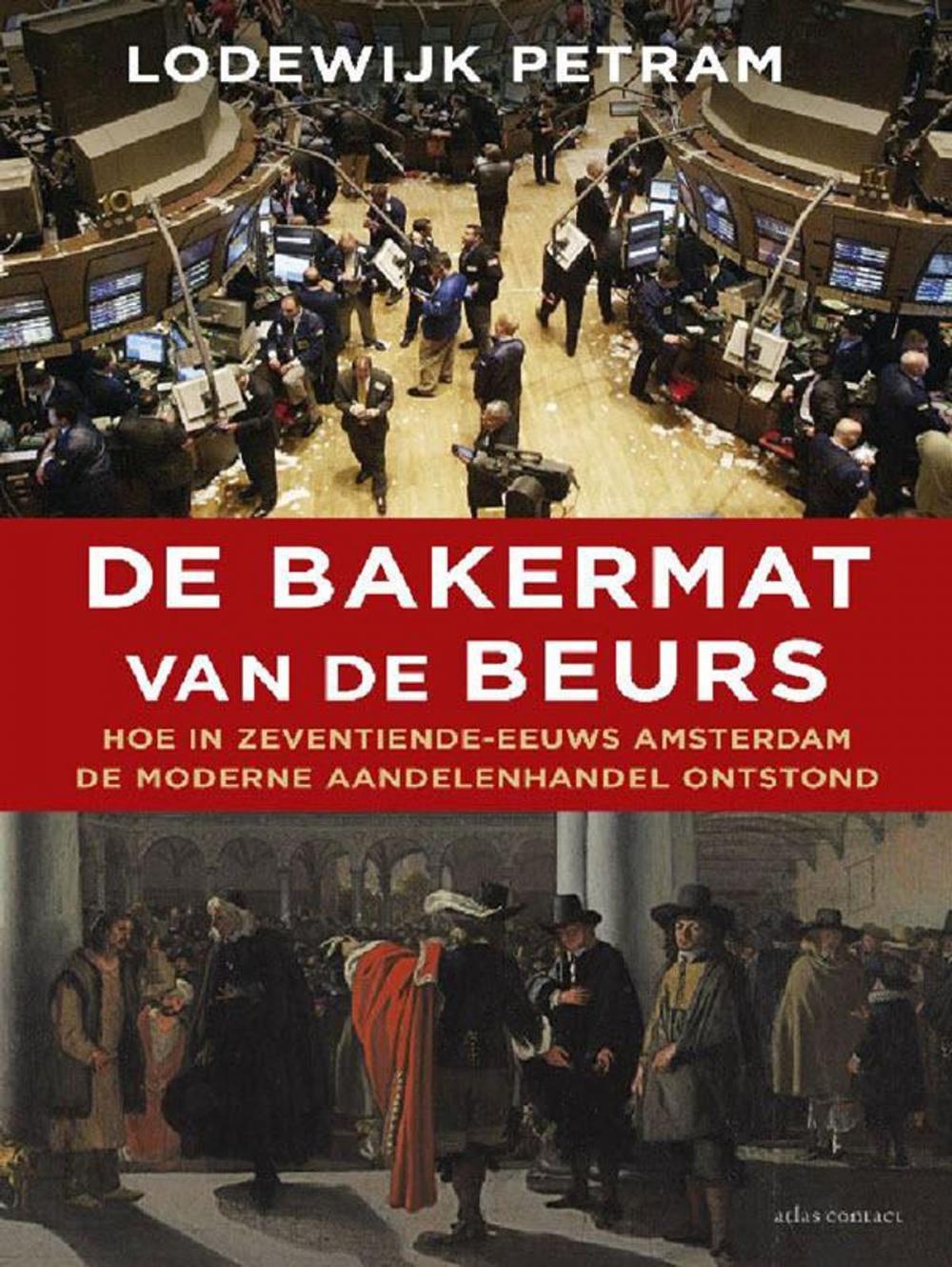 Big bigCover of De bakermat van de beurs