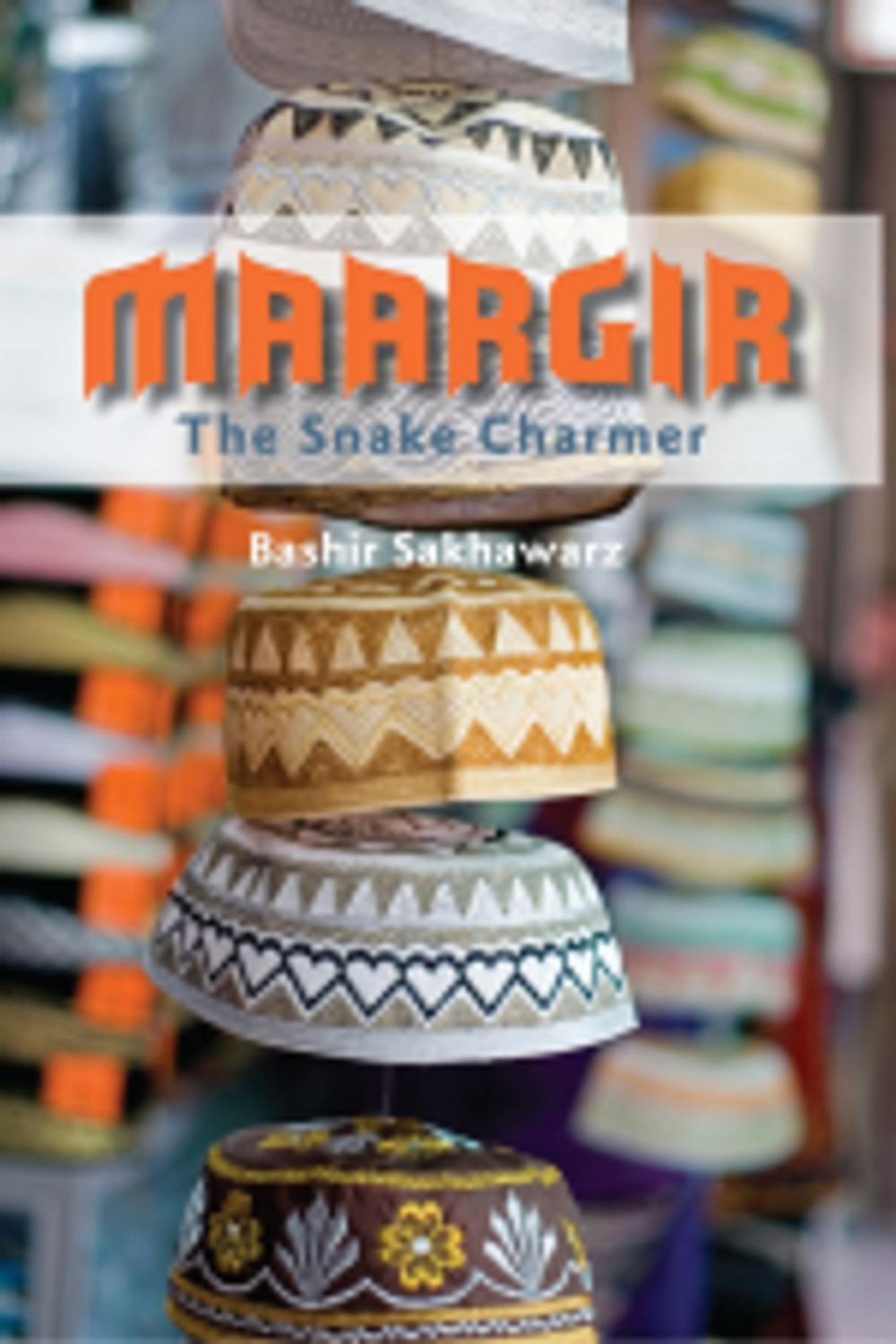 Big bigCover of MAARGIR ~ The Snake Charmer