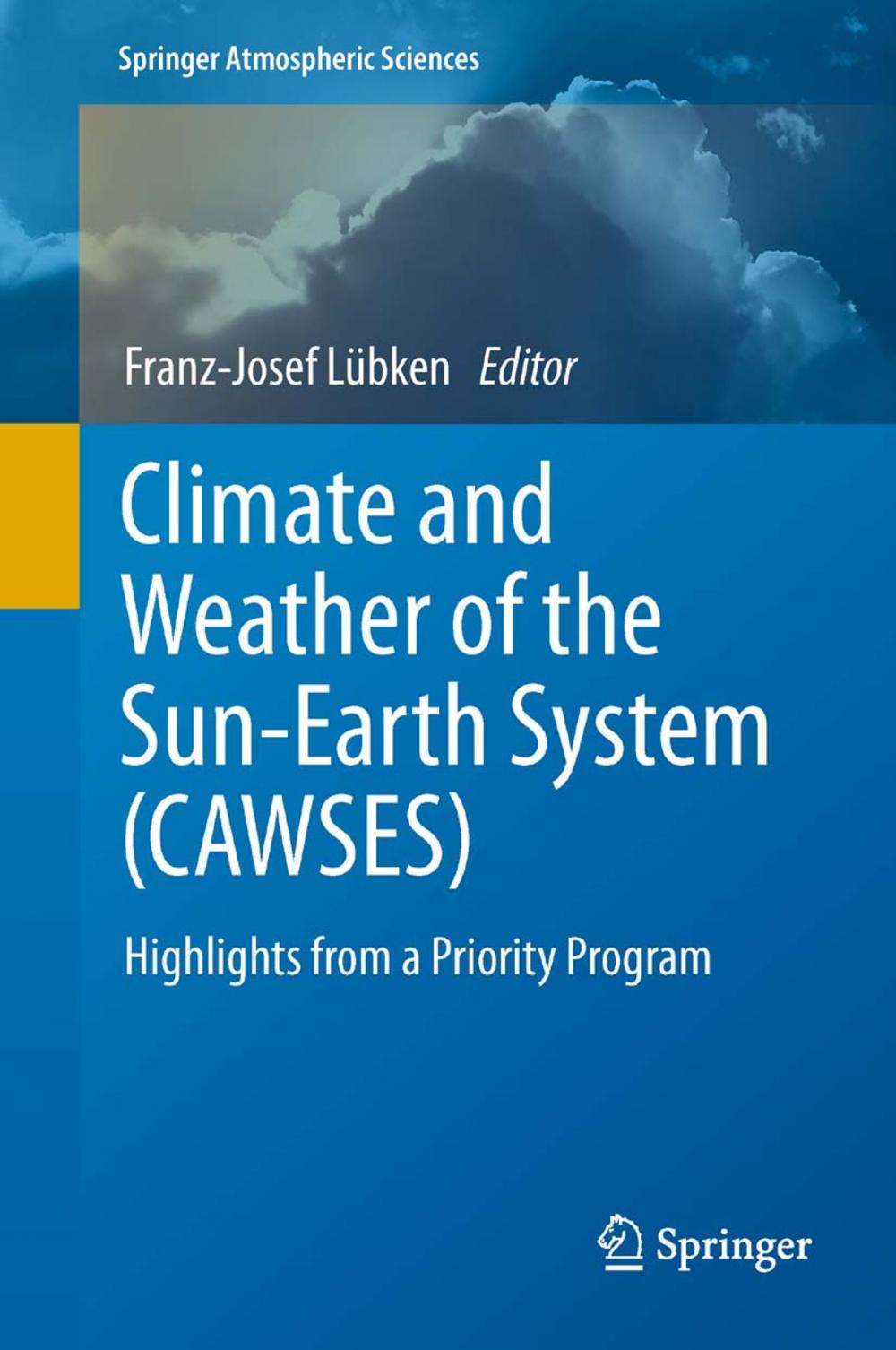 Big bigCover of Climate and Weather of the Sun-Earth System (CAWSES)