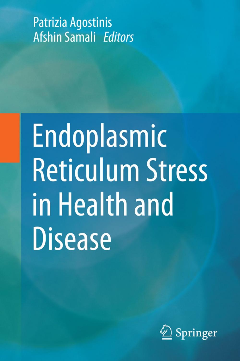 Big bigCover of Endoplasmic Reticulum Stress in Health and Disease