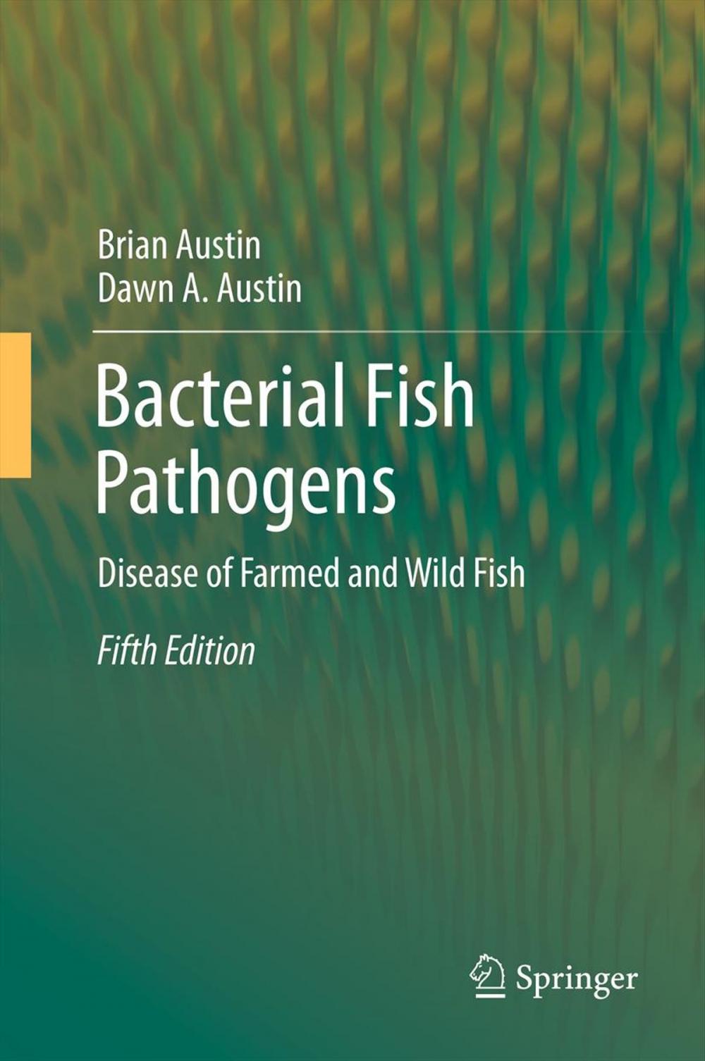 Big bigCover of Bacterial Fish Pathogens