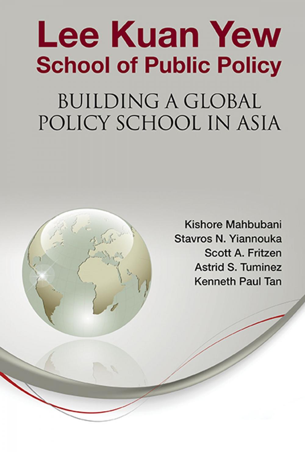 Big bigCover of Lee Kuan Yew School of Public Policy