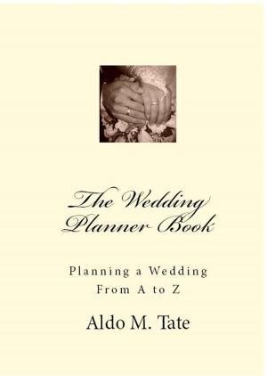 Cover of the book The Wedding Planner Book by John Fisher