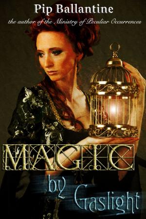 Cover of the book Magic by Gaslight by Kristen Eckstein