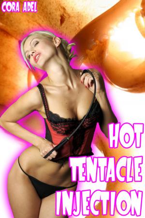 Cover of the book Hot Tentacle Injection by Claire Monday