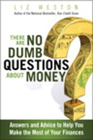 Cover of the book There Are No Dumb Questions About Money by Samuel Morton