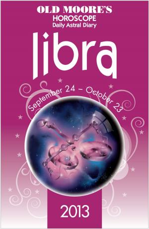 Book cover of Old Moore's Horoscope 2013 Libra