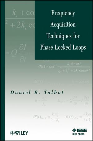 Cover of the book Frequency Acquisition Techniques for Phase Locked Loops by William J. Rothwell, Bud Benscoter, Marsha King, Stephen B. King