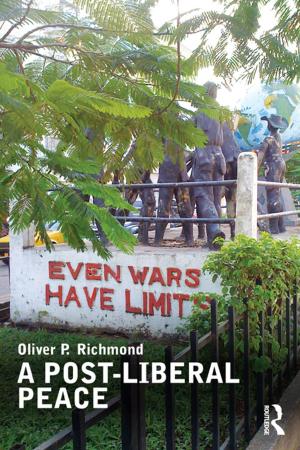 Cover of the book A Post-Liberal Peace by Donal Sexton