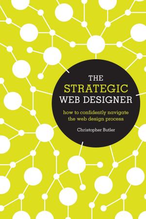 Cover of the book The Strategic Web Designer by Freeman Hall