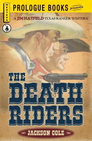 Cover of the book The Death Riders by Jack Webb