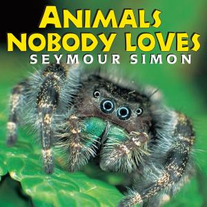 Cover of the book Animals Nobody Loves by Alexandra Brown, David Brown