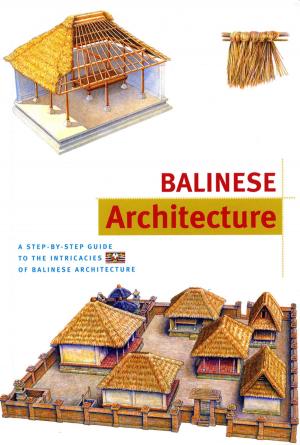 bigCover of the book Balinese Architecture Discover Indonesia by 