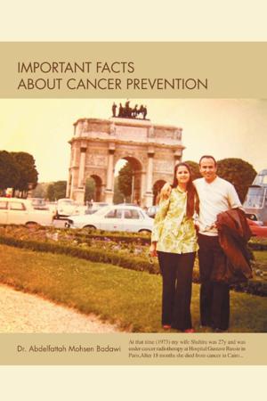 Cover of the book Important Facts About Cancer Prevention by Mak