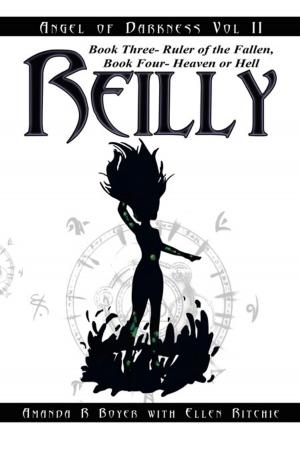 Cover of the book Reilly, Angel of Darkness - Vol Ii by Lee B. Mulder