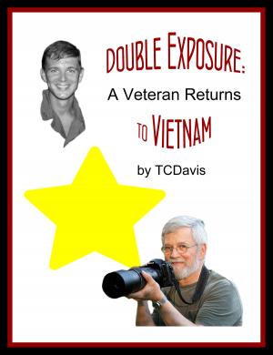 bigCover of the book Double Exposure: A Veteran Returns to Vietnam by 
