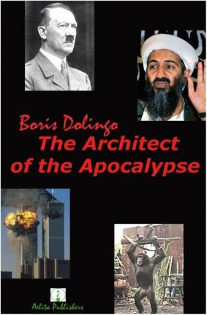 bigCover of the book The Architect of the Apocalypse by 