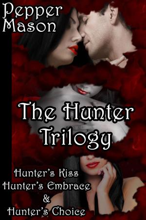 Cover of the book The Hunter Trilogy by Art Tole