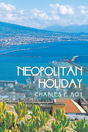 Cover of the book Neopolitan Holiday by Tina Assanti