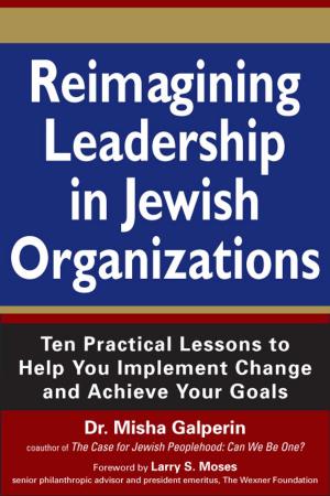 Cover of the book Reimagining Leadership in Jewish Organizations by Rabbi Judith Z. Abrams