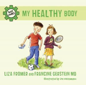 Cover of the book My Healthy Body by Davide Cali