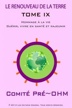 Cover of the book LE RENOUVEAU DE LA TERRE TOME IX by Munindra Misra