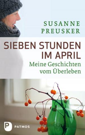 Cover of the book Sieben Stunden im April by Jürgen Moltmann
