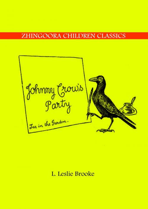 Cover of the book JOHNNY CROW'S PARTY by L. LESLIE BROOKE, Zhingoora Books