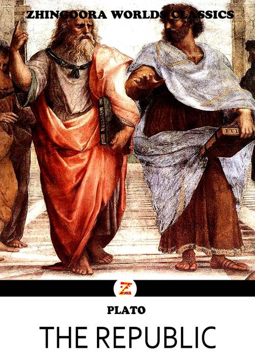 Cover of the book The Republic by Plato, Zhingoora Books
