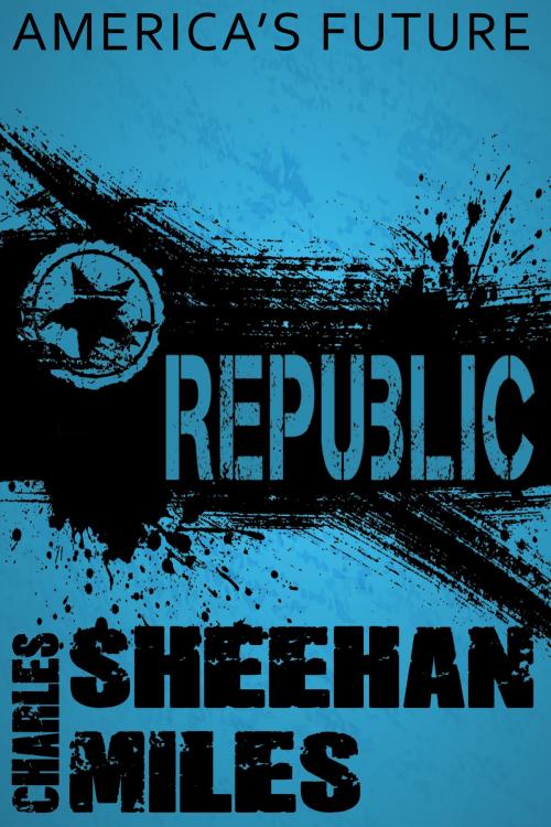 Cover of the book Republic by Charles Sheehan-Miles, Cincinnatus Press