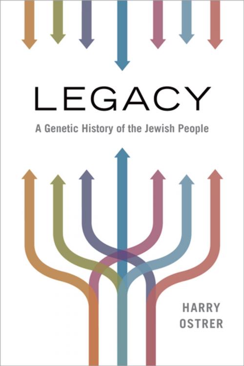 Cover of the book Legacy by Harry Ostrer, MD, Oxford University Press